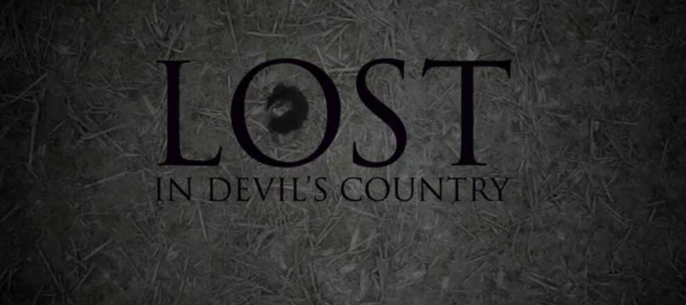 lost in devil's country film 2022